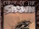 Curse of the Spawn – Edição 04