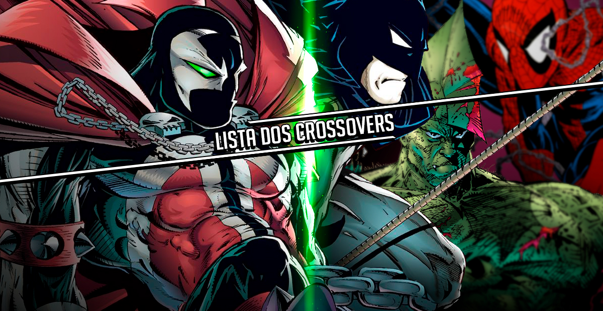 Lista dos CROSSOVERS de Spawn com outros personagens - Spawn Brasil